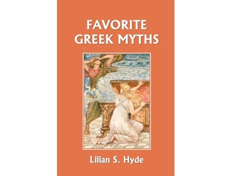 Livro Favorite Greek Myths De Lilian Stoughton Hyde (inglês)