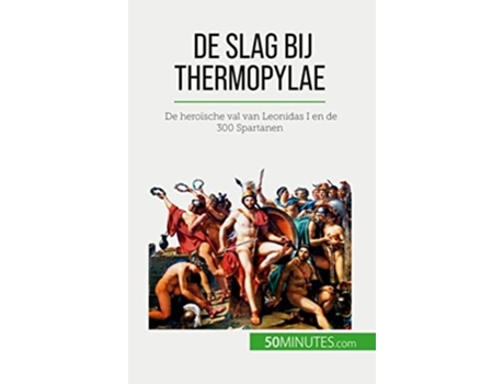 Livro De Slag Bij Thermopylae De Vincent Gentil (holandês)