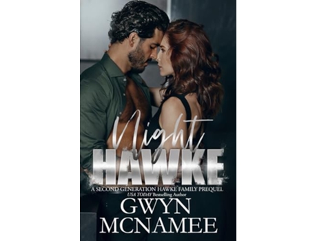 Livro Night Hawke A Second Generation Hawke Family Prequel The Hawke Family Second Generation de Gwyn McNamee (Inglês)