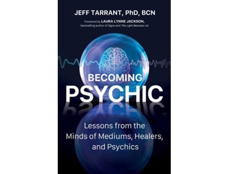 Livro Becoming Psychic de Jeff Tarrant PhD (Inglês)