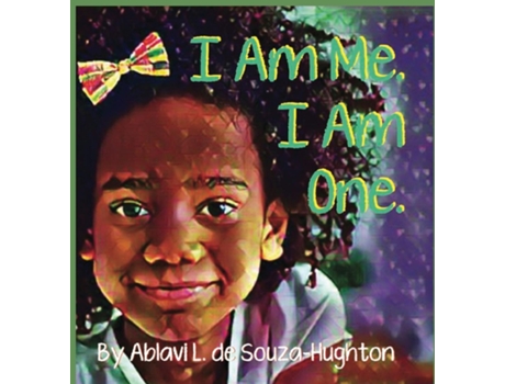 Livro I AM ME. I AM ONE. de Ablavi de Souza (Inglês)