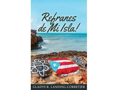 Livro Refranes de Mi Isla de Gladys R Landing-Corretjer (Espanhol)