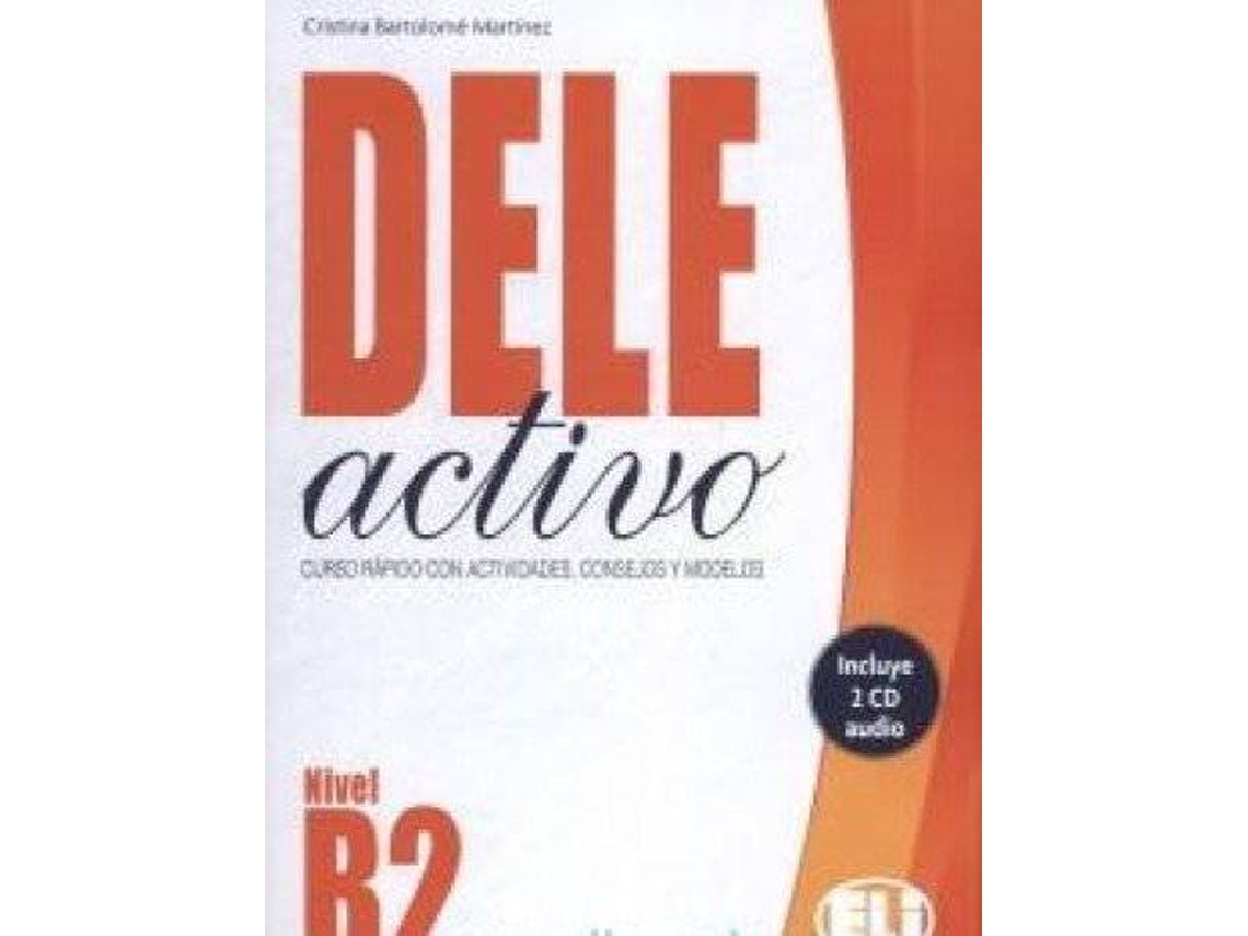 Livro Dele Activo B2 de Cristina Bartolome Martinez (Espanhol)