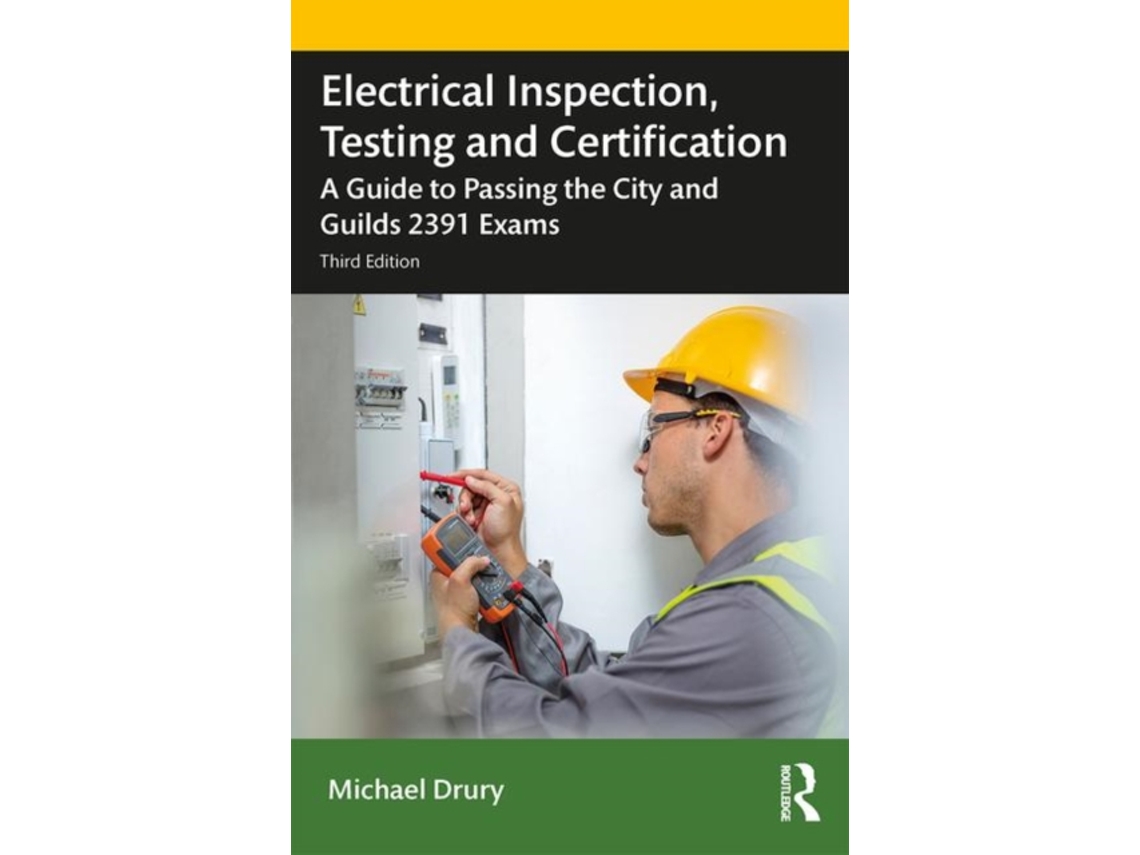 Livro Electrical Inspection, Testing and Certification de Michael Drury (Inglês)