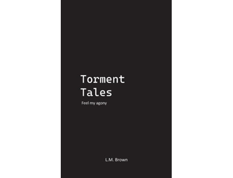 Livro Torment Tales de LM Brown (Inglês)