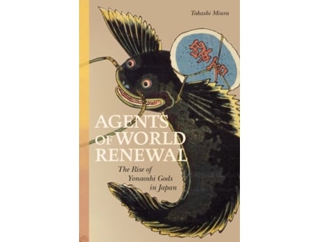 Livro agents of world renewal de takashi miura (inglês)