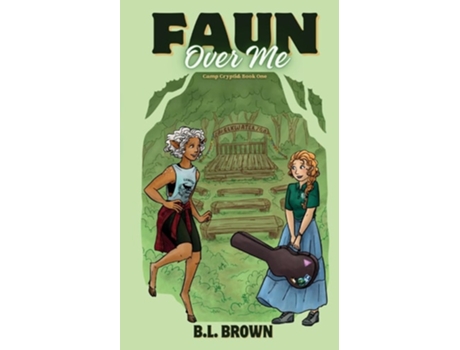 Livro Faun Over Me A Sapphic Monster Romance de BL Brown (Inglês)
