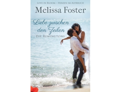 Livro Liebe Zwischen Den Zeilen De Melissa Foster (alemão)