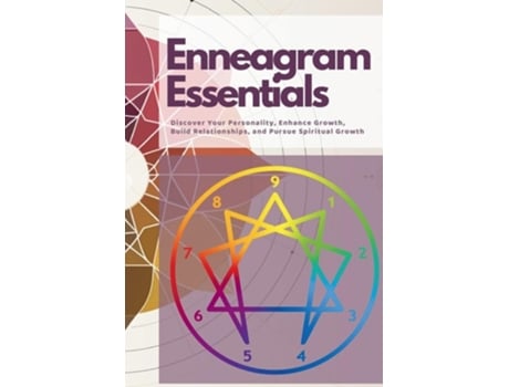 Livro Enneagram Essentials Discover Your Personality, Enhance Growth, Build Relationships, and Pursue Spiritual Growth de Mark Wite (Inglês)