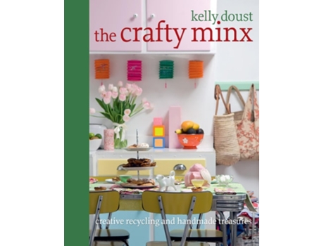 Livro Crafty Minx de doust-kelly (Inglês)