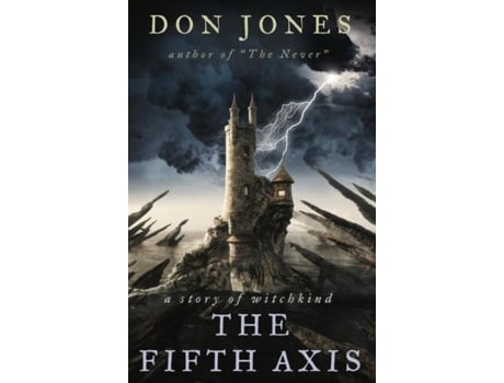 Livro The Fifth Axis a story of witchkind de Don Jones (Inglês)