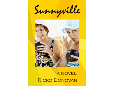 Livro Sunnyville de Ricko Donovan (Inglês)