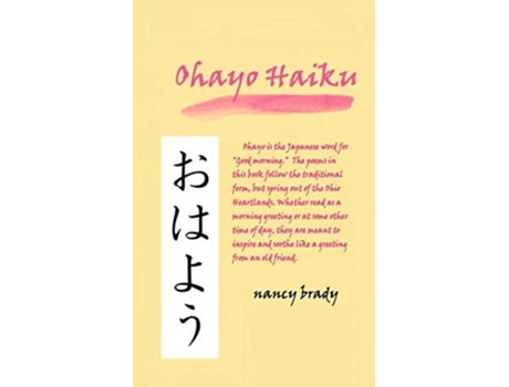 Livro Ohayo Haiku de Nancy Brady (Inglês)