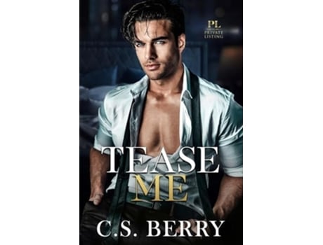 Livro Private Listing Tease Me de CS Berry (Inglês)