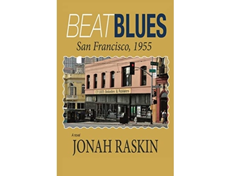 Livro Beat Blues San Francisco 1955 de Jonah Raskin (Inglês)