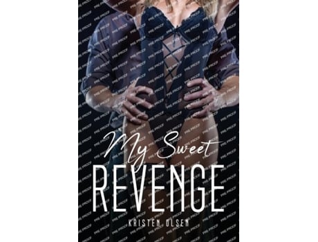 Livro My Sweet Revenge De Kristen Olsen (inglês)