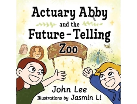 Livro Actuary Abby and the Future-Telling Zoo de John Lee (Inglês)