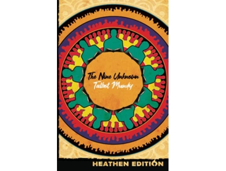 Livro The Nine Unknown Heathen Edition de Talbot Mundy (Inglês)
