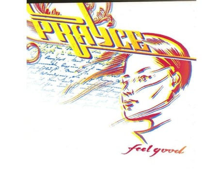 Sinta-se bem, Prayce Zeitgeist