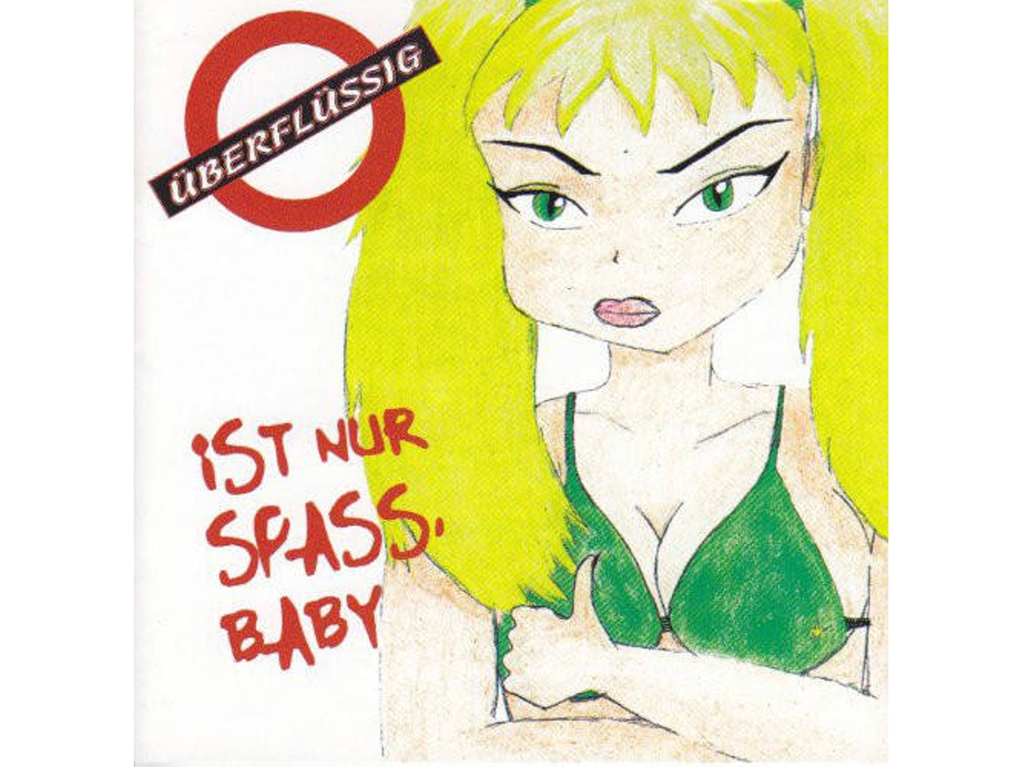 CD Überflüssig - Ist Meine Hose Noch bei Euch? (Neues Aus SMSvonGesternNacht.de) (1CDs)