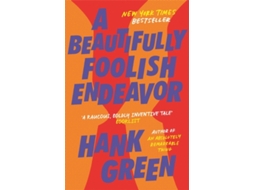 Livro A Beautifully Foolish Endeavor de Green Hank (Inglês)