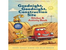 Livro Goodnight, Goodnight, Construction Site Sticker Activity Book de Sherri Duskey Rinker (Inglês)