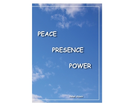 Livro PEACE PRESENCE POWER: NONE Helen Frances Alcock (Inglês)
