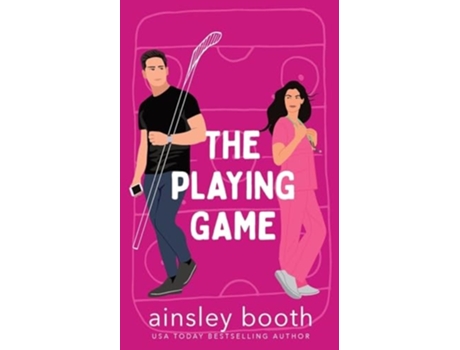Livro The Playing Game A Hockey Romance de Ainsley Booth (Inglês)