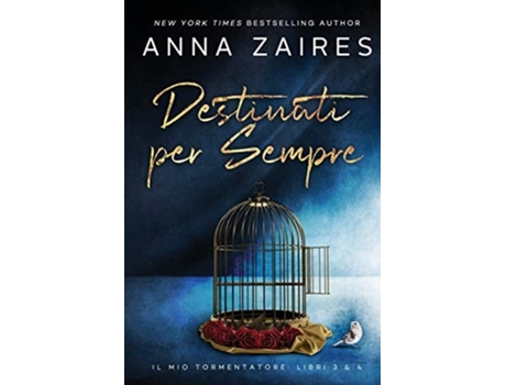 Livro Destinati Per Sempre De Anna Zaires E Dima Zales (italiano)