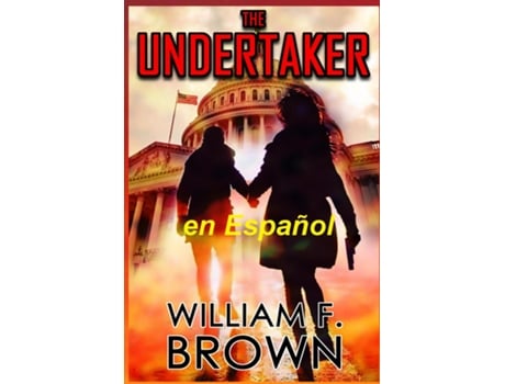 Livro The Undertaker, en Español El Sepulturero Misterio de Pete y Sandy de William F Brown (Inglês)