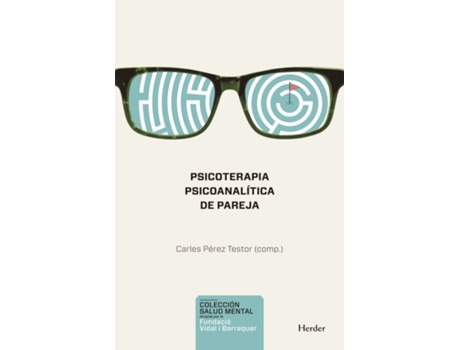 Livro Psicoterapia Psicoanalítica De Pareja de Carles Pérez Testor (Espanhol)