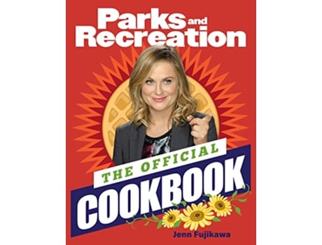 Livro Parks and Recreation The Official Cookbook de Jenn Fujikawa (Inglês - Capa Dura)