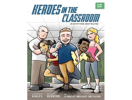 Livro Heroes in the Classroom An Activity Book About Bullying de Kristin Westberg (Inglês)