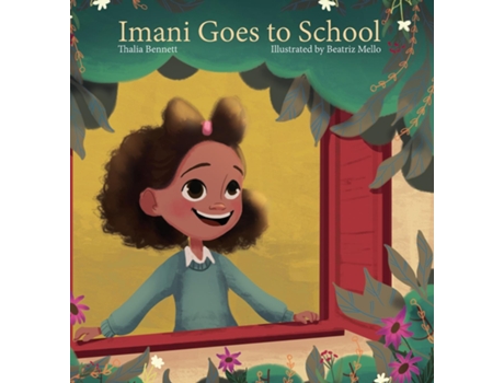 Livro Imani Goes To School De Thalia Bennett (inglês)