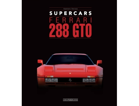 Livro Ferrari 288 GTO de Gaetano Derosa (Inglês - Capa Dura)