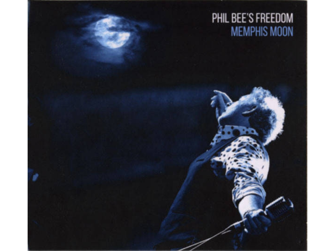 CD Phil Bee's Freedom - Memphis Moon