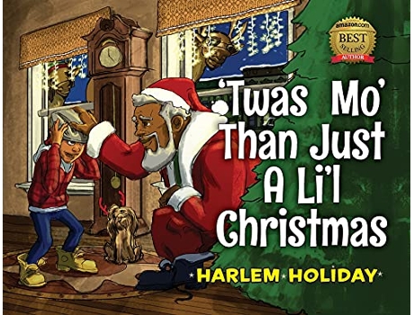 Livro Twas Mo Than Just a Lil Christmas de Harlem Holiday (Inglês)