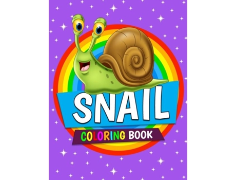 Livro Snail Coloring Book Snail Coloring Pages For Kids, Boys And Girls Ages 4-8 De Tonpublish (inglês)