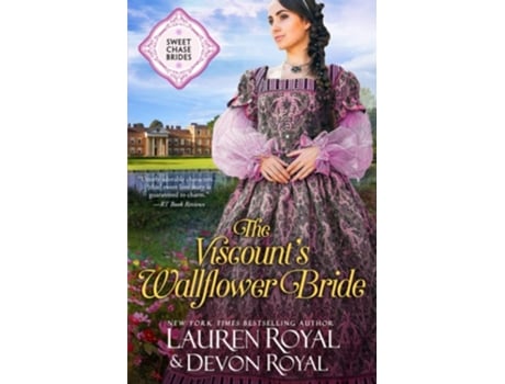 Livro The Viscounts Wallflower Bride De Lauren Royal E Devon Royal (inglês)