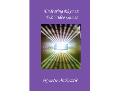 Livro Endearing Rhymes A-z Video Games De Wynette Mckenzie (inglês)