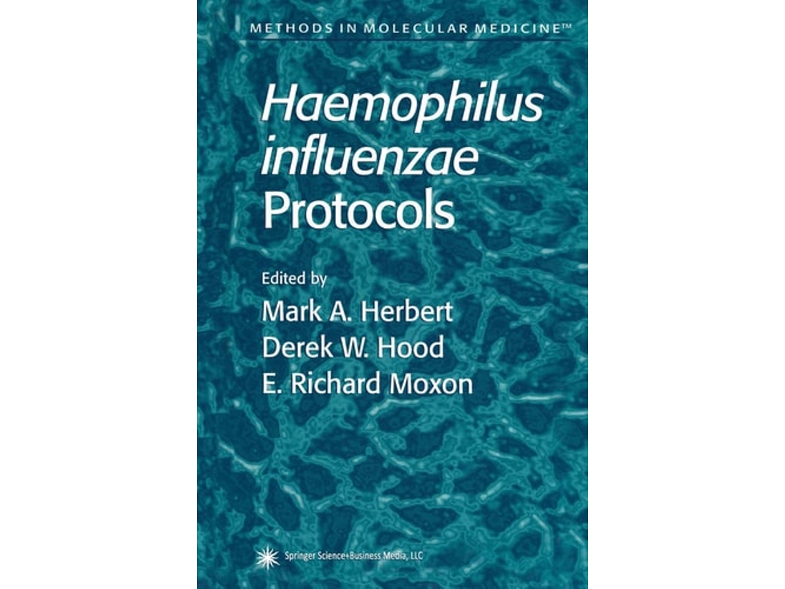 Livro Haemophilus influenzae Protocols de Mark A Herbert (Inglês)