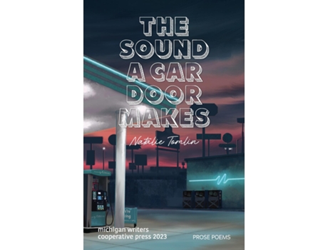 Livro The Sound a Car Door Makes de Natalie Tomlin (Inglês)