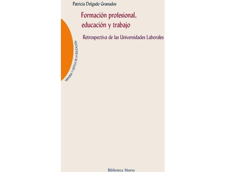 Livro Formacion Profesional Educacion Y Trabajo