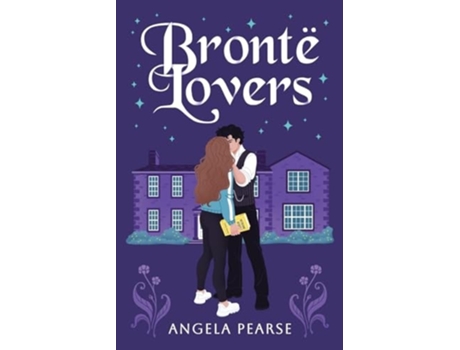 Livro Bronte Lovers A gothic-inspired contemporary rom-com de Angela Pearse (Inglês)