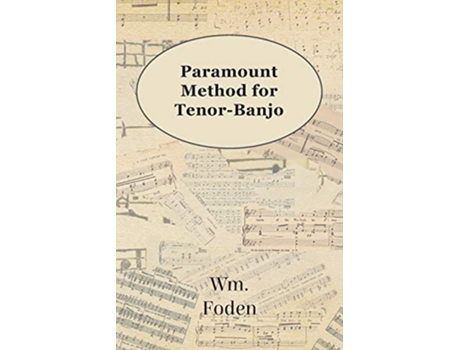 Livro Paramount Method For TenorBanjo de W M Foden (Inglês)