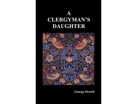 Livro A Clergymans Daughter de George Orwell (Inglês - Capa Dura)
