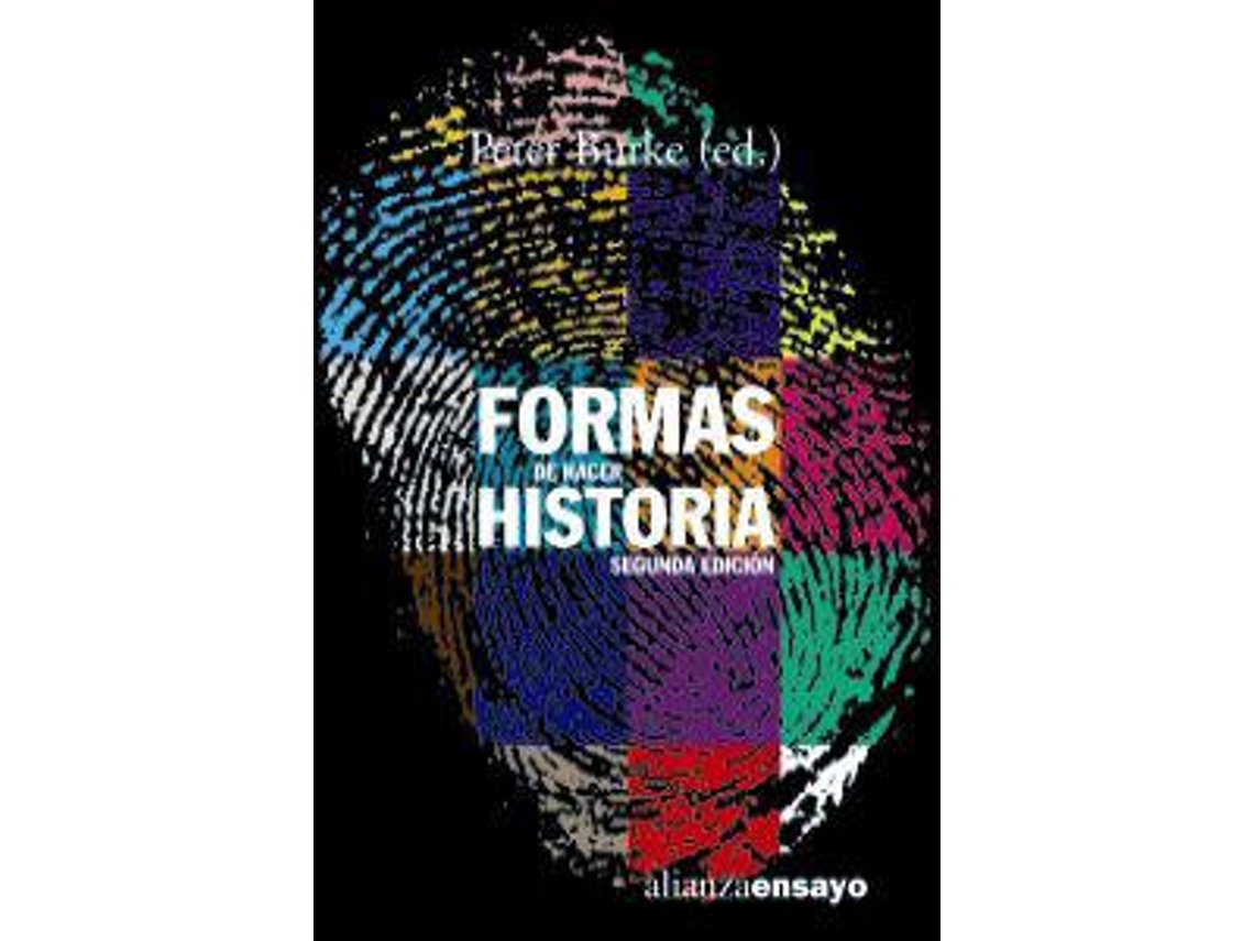 Livro Formas de hacer historia Segunda edición de Peter Burke (Espanhol)
