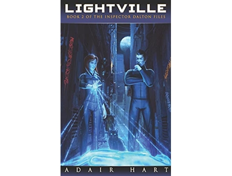 Livro Lightville Book 2 of The Inspector Dalton Files de Adair Hart (Inglês)