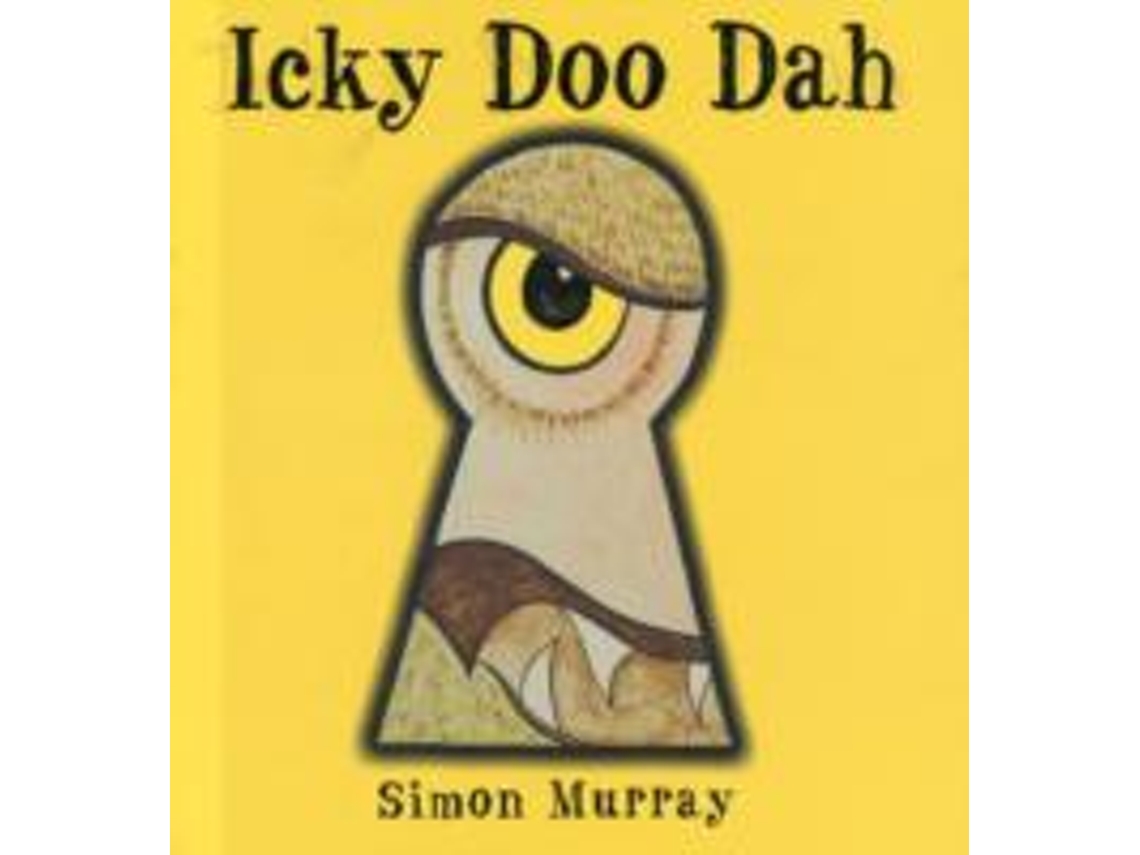 Livro Icky Doo Dah de Simon Murray (Inglês)