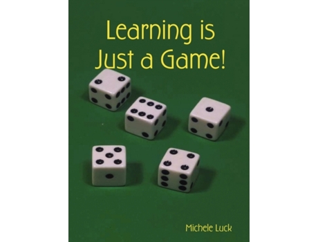 Livro Learning is Just a Game! Michele Luck (Inglês)